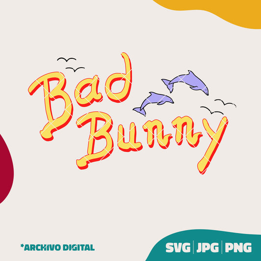 Bad Bunny Nombre Un Verano Sin Ti (SVG, JPG, PNG)