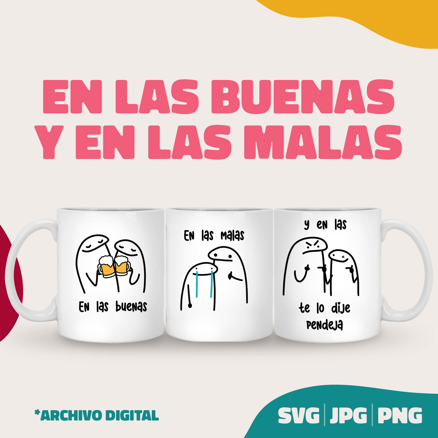 En las buenas y en las malas Taza Flork Mejores Amigas (SVG, PNG y JPG)