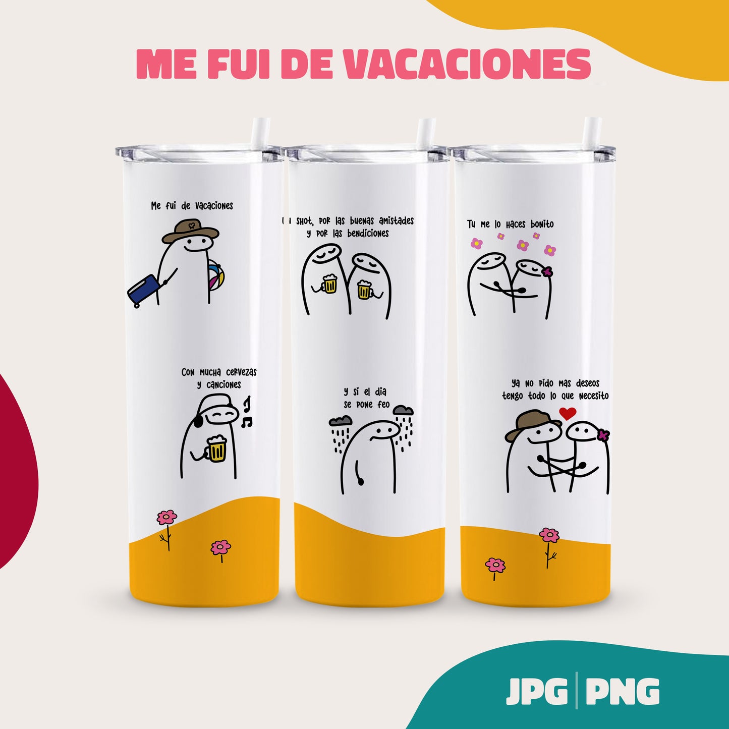 Me fui de vacaciones Tumbler 20oz - Bad Bunny (PNG y JPG)