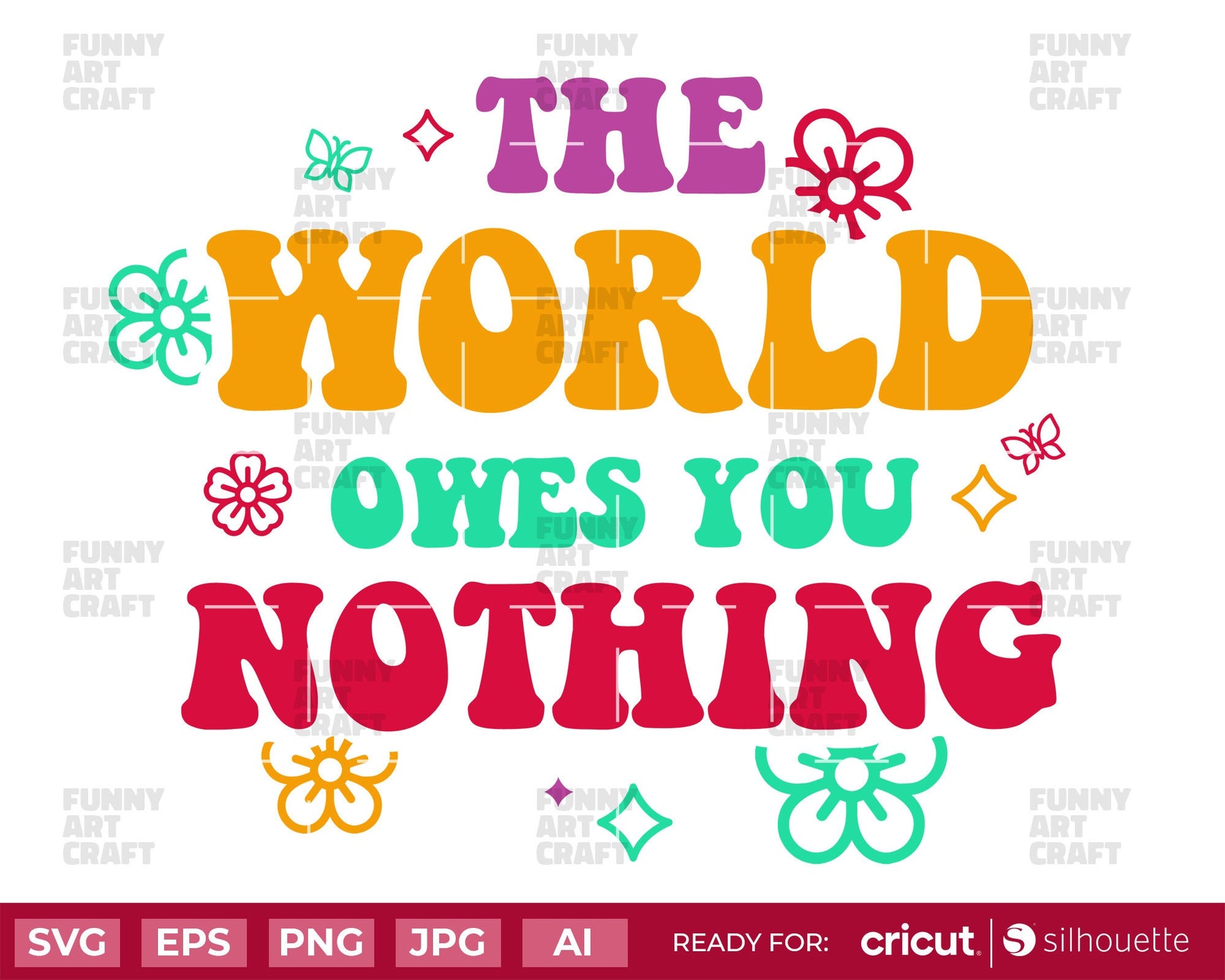 The world owes you nothing SVG for stickers, tshirts Save the planet universe seas animals