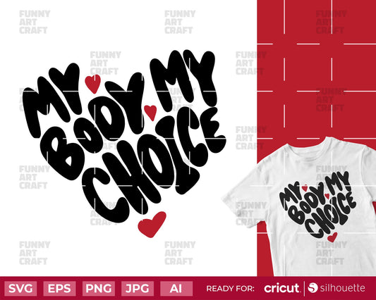 My Body My Choice Svg Png Abortion is Healthcare Png Svg Clipart Digital File pro choice